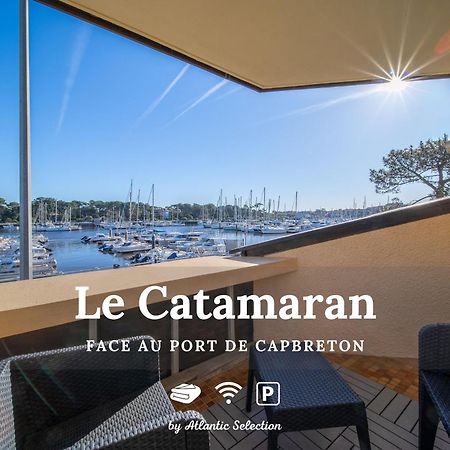 Atlantic Selection - Le Catamaran - Face Au Port Apartman Capbreton Kültér fotó